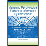 Managing Psychological Factors in Information Systems Work An Orientation to Emotional Intelligence