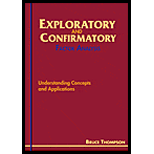 Exploratory and Confirmatory Factor Analysis  Understanding Concepts and Applications