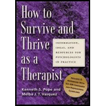 How To Survive And Thrive As A Therapist  Information, Ideas, And Resources For Psychologists In Practice