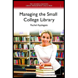 Managing the Small College Library