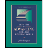 Ten Steps to Advanced College Reading Skills 4TH Edition, John Langan 