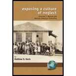 Exposing a Culture of Neglect Hershel T. Manuel and Mexican Schooling