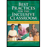 Best Practices for the Inclusive Classroom Scientifically Based Strategies for Success