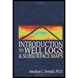 ntroduction to Well Logs and Subsurface Maps