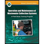 Operation and Maintenance of Wastewater Collection Systems, Volume II