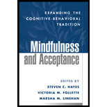 Mindfulness and Acceptance  Expanding the Cognitive Behavioral Tradition (Cloth)