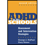 ADHD in the Schools  Assessment and Intervention Strategies