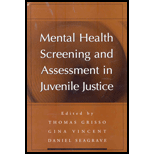 Mental Health Screening and Assessment in Juvenile Justice