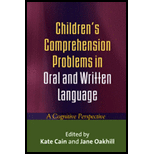 Children's Comprehension Problems in Oral and Written Language; A Cognitive Perspective - Kate Cain