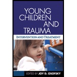 Young Children and Trauma  Intervention and Treatment