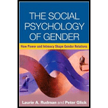 Social Psychology of Gender  How Power and Intimacy Shape Gender Relations (Cloth)