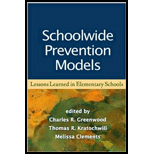 Schoolwide Prevention Models Lessons Learned in Elementary Schools