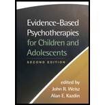 Evidence Based Psychotherapies for Children and Adolescents