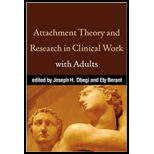 Attachment Theory and Research in Clinical Work with Adults