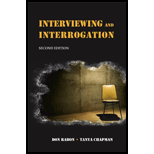 Interviewing and Interrogation