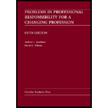 Problems in Professional Responsibility for a Changing Profession