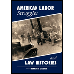 American Labor Struggles and Law Histories