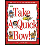 Take a Quick Bow  26 Short Plays for Classroom Fun