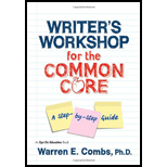 Writers Workshop for the Common Core A Step by Step Guide