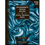 Oconnors Texas Rules Civil Trials, 2014