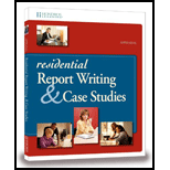 Residential Report Writing and Case Studies