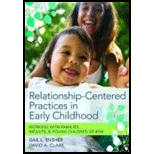 Relationship Centered Practices in Early Childhood