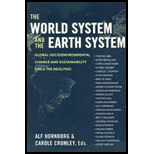 World System and the Earth System Global Socioenviromental Change and Sustainability since the Neolithic