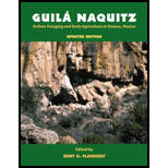 Guila Naquitz Archaic Foraging and Early Agriculture in Oaxaca, Mexico