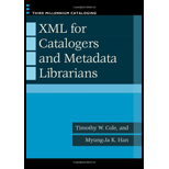 XML for Catalogers and Metadata Librarians