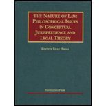 Nature of Law  Philosophical Issues in Conceptual Jurisprudence and Legal Theory