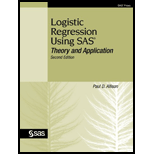 Logistic Regression Using SAS  Theory and Application