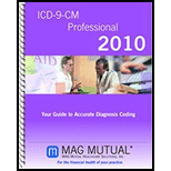 ICD 9 CM Professional 2011 Volumes 1 and 2 Your Guide to Accurate Diagnosis Coding