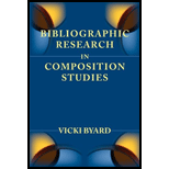 Bibliographic Research in Composition Studies