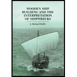 Wooden Ship Building and Interp. of Shipwrecks