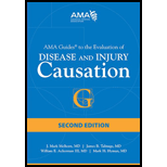 AMA Guides to the Evaluation of Disease and Injury Causation