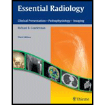 Essential Radiology Clinical Presentation, Pathophysiology, Imaging