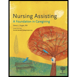 Nursing Assisting  Foundations in Caregiving