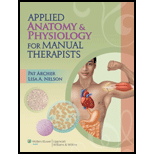 Applied Anatomy and Physiology for Manual Therapists