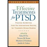 Effective Treatments for PTSD Practice Guidelines from the International Society for Traumatic Stress Studies