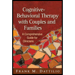 Cognitive Behavioral Therapy with Couples and Families