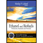 Ethanol and Biofuels Production, Standards and Potential