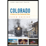 Colorado A History of the Centennial State