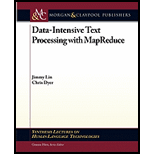 Data Intensive Text Processing with MapReduce