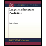 Linguistic Structure Prediction