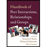 Handbook of Peer Interactions, Relationships, and Groups