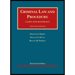 Criminal Law and Procedure   Cases and Materials