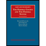 Hart and Wechslers The Federal Courts and The Federal System 7TH 15 Edition, by Richard Fallon - ISBN 9781609304270