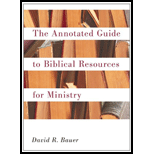 Annotated Guide to Biblical Resources for Ministry