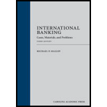 International Banking Cases, Materials, and Problems