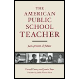 American Public School Teacher Past, Present, and Future